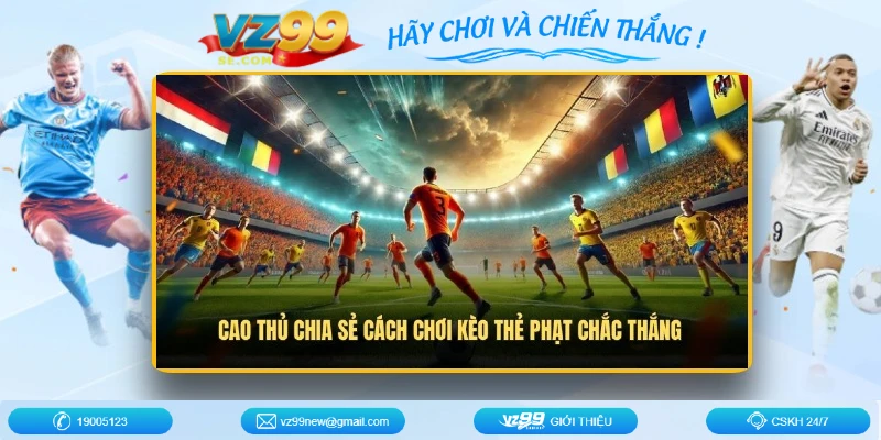 cach-choi-keo-the-phat-chac-thang